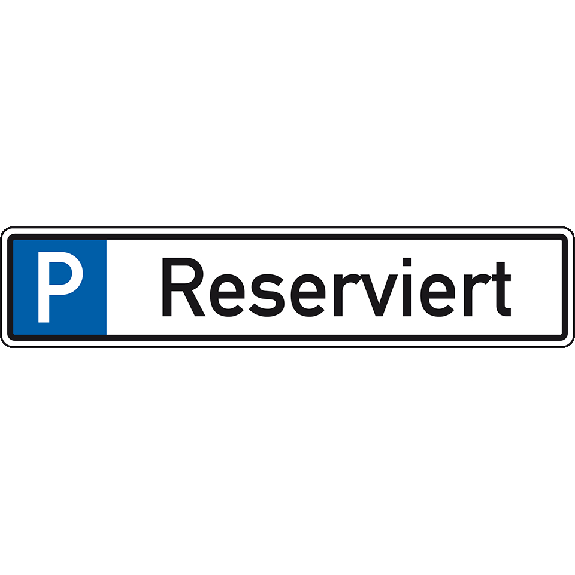 Parkplatzreservierungsschild Reserviert, ohne Befestigungsset, 520x110mm-Beschreibung lesen