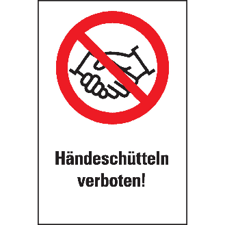 Verbots-Kombischild Händeschütteln verboten, praxisbewährt, Folie, selbstklebend, 200x300mm-Beschreibung lesen