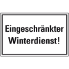 Hinweisschild Eingeschränkter Winterdienst!, Kunststoff, 300x200mm Hinweisschild Eingeschränkter Winterdienst!, Kunststoff, 300x200mm