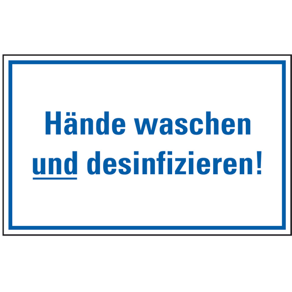 Hinweisschild Hände waschen und desinfizieren!, Folie, selbstklebend, 300x200mm-Lire la description
