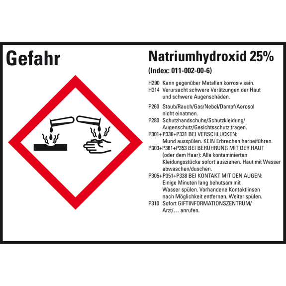 GHS-Etikett Natriumhydroxid 25%, GefStoffV/GHS/CLP, Folie, 148x105mm, 4/Bogen GHS-Etikett Natriumhydroxid 25%, GefStoffV/GHS/CLP, Folie, 148x105mm, 4/Bogen-Beschreibung lesen