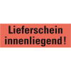 Hinweisetikett Lieferschein innenl., leuchtrot, Haftpapier, permanent, 147x50mm, 250/RO Hinweisetikett Lieferschein innenl., leuchtrot, Haftpapier, permanent, 147x50mm, 250/RO