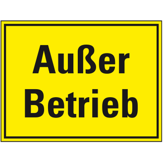 Hinweisschild Außer Betrieb, Kunststoff, 200x150mm-Beschreibung lesen