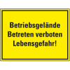 Hinweisschild Betriebsgelände Betreten verboten..., Kunststoff, 400x300mm Hinweisschild Betriebsgelände Betreten verboten..., Kunststoff, 400x300mm