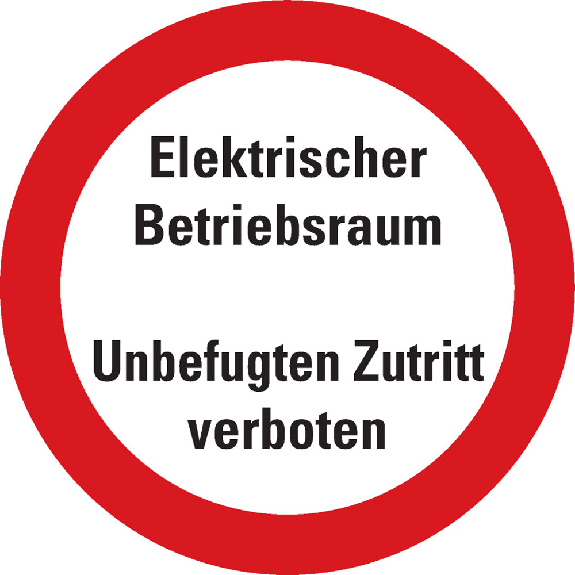 Verbotsschild Elektrischer Betriebsraum Unbefugten..., Folie, selbstkl., Ø 200mm Verbotsschild Elektrischer Betriebsraum Unbefugten..., Folie, selbstkl., Ø 200mm-Beschreibung lesen