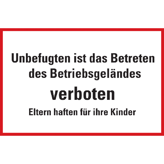 Hinweisschild Betreten des Betriebsgeländes ver..., Kunststoff, 250x350mm Hinweisschild Betreten des Betriebsgeländes ver..., Kunststoff, 250x350mm-Beschreibung lesen