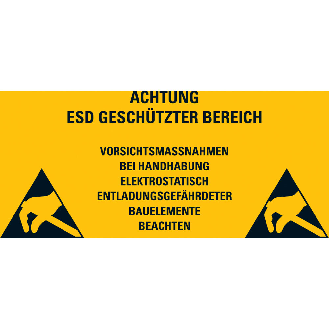Hinweisschild ACHTUNG ESD Geschützter Bereich..., Kunststoff, 300x600mm-Beschreibung lesen