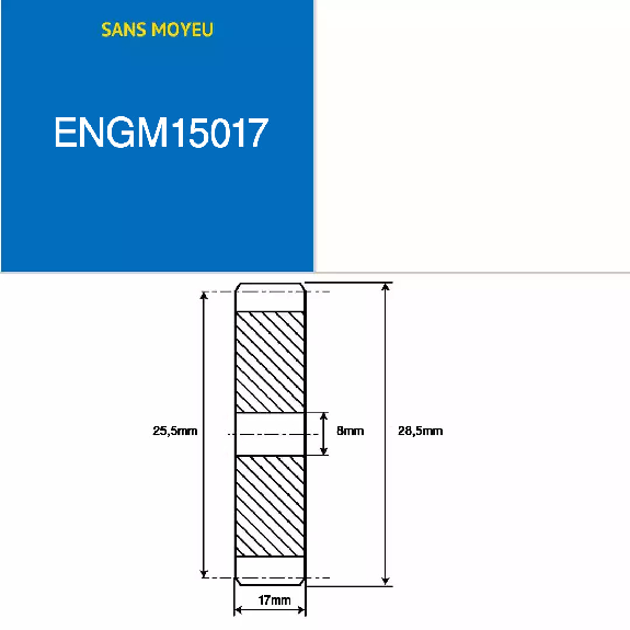 ENGM15017  17 Zähne  Modul: 1,5  Teilungsdurchmesser: 25,5 mm  Außendurchmesser: 28,5 mm  Zahnbreite: 17 mm-Beschreibung lesen