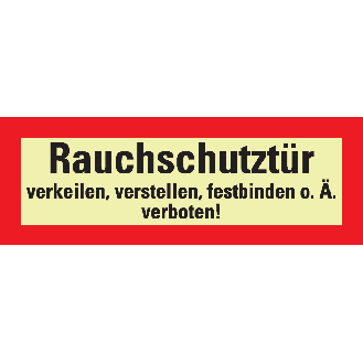 PERMALIGHT power langnachleuchtend Feuerwehrschild Rauchschutztür verkeilen..., Folie, 210x74mm-Beschreibung lesen