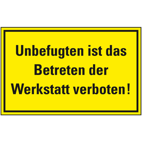 Zufahrts- und Zutrittsschild, Unbefugten ist das Betreten der.., Folie, 300x200mm-Beschreibung lesen