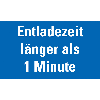 Hinweisschild Entladezeit länger als 1 Minute,praxisbewährt,Folie,120x200mm Hinweisschild Entladezeit länger als 1 Minute,praxisbewährt,Folie,120x200mm
