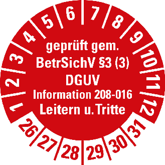 Prüfpl.gepr.gem.BetrSichV §3 (3) Leitern/Tritte,26-31,rot,Folie,Ø 30mm,10/Bogen-Beschreibung lesen