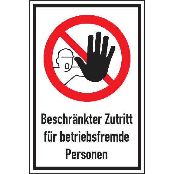 Verbots-Kombischild Beschr. Zutritt...fremde Personen..., Aluminium, 400x600mm Verbots-Kombischild Beschr. Zutritt...fremde Personen..., Aluminium, 400x600mm-Beschreibung lesen