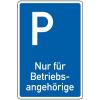 Parkplatzschild Nur für Betriebsangehörige, spitze Ecken, Aluminium, 400x600mm Parkplatzschild Nur für Betriebsangehörige, spitze Ecken, Aluminium, 400x600mm