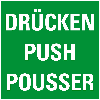 Türhinweis Drücken, dreisprachig, grün/weiß, Folie, selbstklebend, 80x80mm Türhinweis Drücken, dreisprachig, grün/weiß, Folie, selbstklebend, 80x80mm
