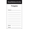 Qualitätsaufkleber Qualitätskontrolle-Freigabe, Papier, 80x150mm, 100/Block Qualitätsaufkleber Qualitätskontrolle-Freigabe, Papier, 80x150mm, 100/Block