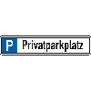 Parkplatzreservierungsschild Privatparkplatz, mit Befestigungsset 1, 520x110mm