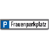 Parkplatzreservierungsschild Frauenparkplatz, mit Befestigungsset 2, 520x110mm Parkplatzreservierungsschild Frauenparkplatz, mit Befestigungsset 2, 520x110mm