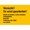 Warnschild Vorsicht! Es wird gearbeitet!..., Kunststoff, 120x200mm