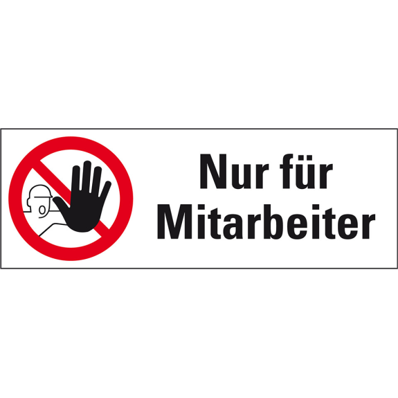 Verbots-Kombischild Nur für Mitarbeiter, Folie, selbstklebend, 210x74mm, ASR A1.3, DIN 4844-2/D-P006 Verbots-Kombischild Nur für Mitarbeiter, Folie, selbstklebend, 210x74mm, ASR A1.3, DIN 4844-2/D-P006-Beschreibung lesen