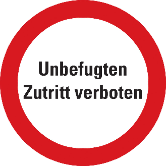 Verbotsschild Unbefugten Zutritt verboten, praxisbewährt, Kunststoff, Ø 200mm-Beschreibung lesen