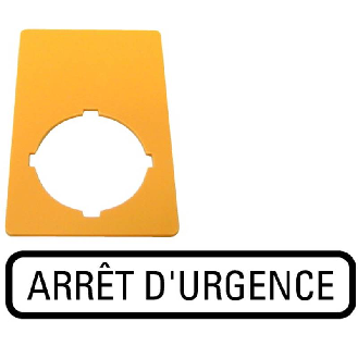 Plaque arrêt d'urgence - M22-XZK-F99-Lire la description