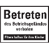 Hinweisschild Betreten des Betriebsgeländes verboten..., Aluminium, 250x330mm Hinweisschild Betreten des Betriebsgeländes verboten..., Aluminium, 250x330mm