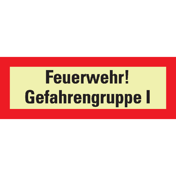 PERMALIGHT power langnachleuchtend Feuerwehrschild Feuerwehr! Gefahrengruppe I, Folie, 210x74mm-Beschreibung lesen