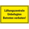 Hinweisschild Lüftungszentrale, Unbefugten Betreten verboten, Kunststoff, 300x200mm Hinweisschild Lüftungszentrale, Unbefugten Betreten verboten, Kunststoff, 300x200mm