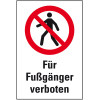 Verbots-Kombischild Für Fußgänger verboten, Kunststoff, 200x300mm, ASR A1.3, DIN EN ISO 7010 P004