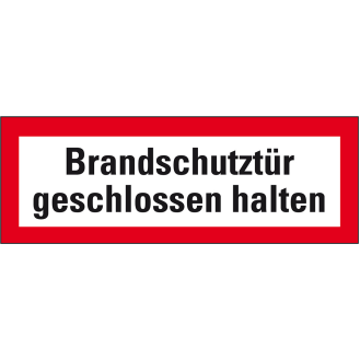 Feuerwehrschild Brandschutztür geschlossen halten, Folie, selbstklebend, 297x105mm, DIN 4066-Beschreibung lesen