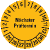 Prüfplakette Nächster Prüftermin 25-30, gelb, Cellulose-Folie, selbstklebend, Ø 30mm, 18/Bogen