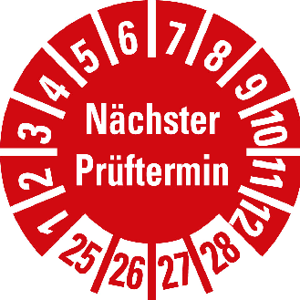 Prüfplakette Nächster Prüftermin 25-28,rot,Folie,selbstklebend,Ø 8mm,10/Bogen-Beschreibung lesen