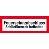 Feuerwehrschild Feuerschutzabschluss Schließbereich freihalten, Folie, 297x105mm, DIN 4066