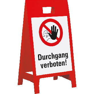 Warnaufsteller Leicht, Durchgang verboten!, rot, Polypropylen, 350x650mm, 300g, ASR A1.3-Beschreibung lesen