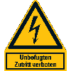 Warnschild Unbefugten Zutritt verboten, Folie, selbstklebend, 240x210mm Warnschild Unbefugten Zutritt verboten, Folie, selbstklebend, 240x210mm