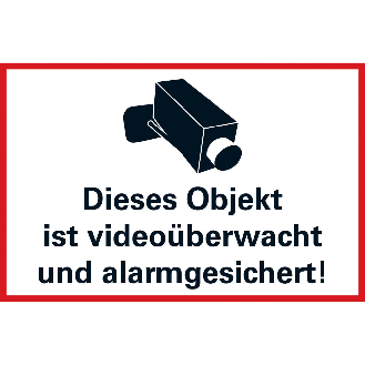 Hinweisschild Dieses Objekt ist videoüberwacht..., Folie, selbstklebend, 300x200mm-Beschreibung lesen
