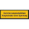 Warnschild bei ausgeschaltetem Hauptschalter..., praxisbewährt, Folie, 37x105mm