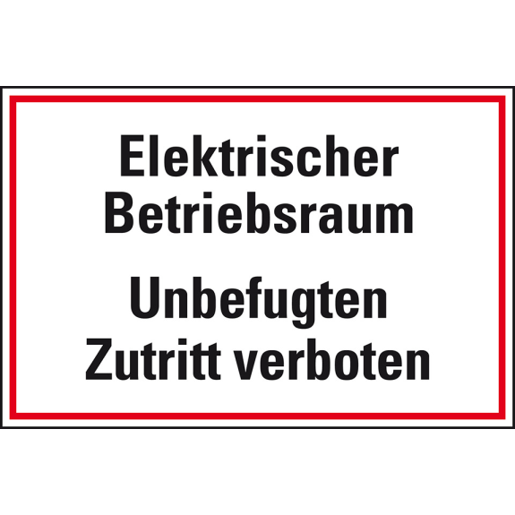 Hinweisschild Elektrischer Betriebsraum, Unbefugten..., Kunststoff, 350x170mm-Beschreibung lesen