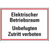Hinweisschild Elektrischer Betriebsraum, Unbefugten..., Kunststoff, 350x170mm