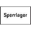 Hinweisschild Sperrlager, Kunststoff, 200x300mm