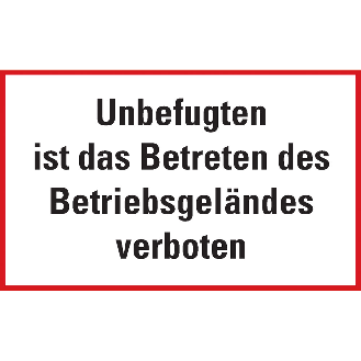 Hinweisschild Betreten des Betriebsgeländes verboten, Kunststoff, 200x300mm-Beschreibung lesen
