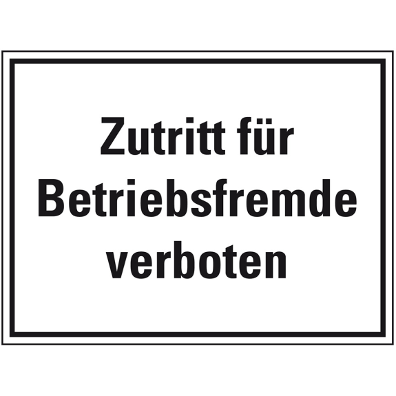 Hinweisschild Zutritt für Betriebsfremde verboten, Kunststoff, 400x300mm Hinweisschild Zutritt für Betriebsfremde verboten, Kunststoff, 400x300mm-Beschreibung lesen