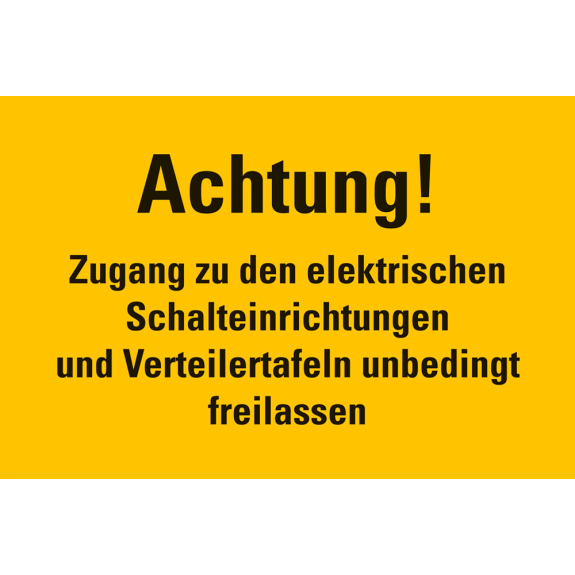 Warnschild Achtung! Zugang zu den elektrischen..., Kunststoff, 300x200mm Warnschild Achtung! Zugang zu den elektrischen..., Kunststoff, 300x200mm-Beschreibung lesen