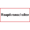Hinweisschild Hauptkranschalter, Aluminium, 185x385mm Hinweisschild Hauptkranschalter, Aluminium, 185x385mm