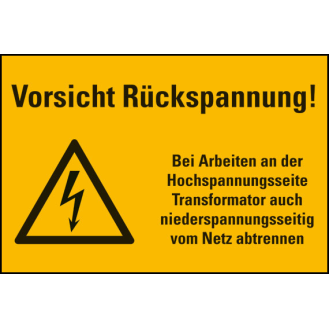 Warn-Kombischild Vorsicht Rückspannung! Bei Arbeiten, RoHS konform, Folie, 300x200mm-Beschreibung lesen