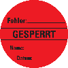 Organisationsetikett Gesperrt, rot, Cellulose-Folie, selbstklebend, Ø60mm, 6/Bogen