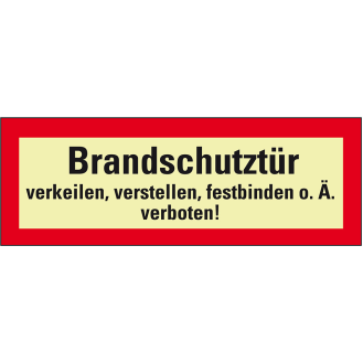 PERMALIGHT power langnachleuchtend Feuerwehrschild Brandschutztür verkeilen verboten, Folie, 297x105mm-Beschreibung lesen