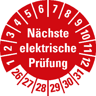 Prüfplakette Nächste elektr. Prüfung,26-31,rot,Folie,selbstkl.,Ø 30mm,10/Bogen-Beschreibung lesen