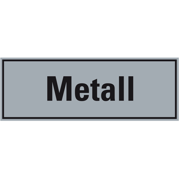 Hinweisschild Metall, grau/schwarz, Folie, selbstklebend, 297x105mm Hinweisschild Metall, grau/schwarz, Folie, selbstklebend, 297x105mm-Beschreibung lesen